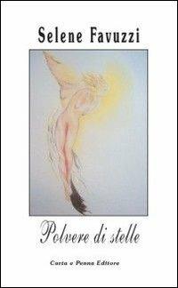 Polvere di stelle - Selene Favuzzi - copertina