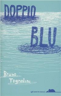 Doppio blu - Bruno Tognolini - copertina
