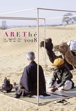 Arethé 2018. Le festival de l'art et du thé. 2018. Ediz. francese e inglese