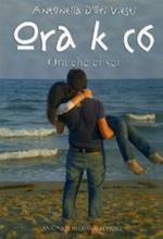 Ora K C6 (Ora che ci sei)