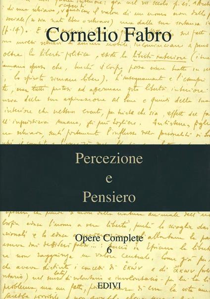 Opere complete. Vol. 6: Percezione e pensiero - Cornelio Fabro - copertina