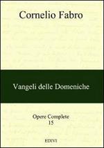 Opere complete. Vol. 15: Vangeli delle domeniche