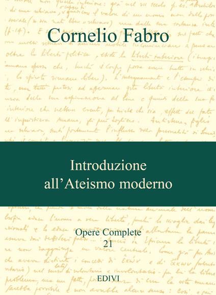 Opere complete. Vol. 21: Introduzione all'ateismo moderno - Cornelio Fabro - copertina
