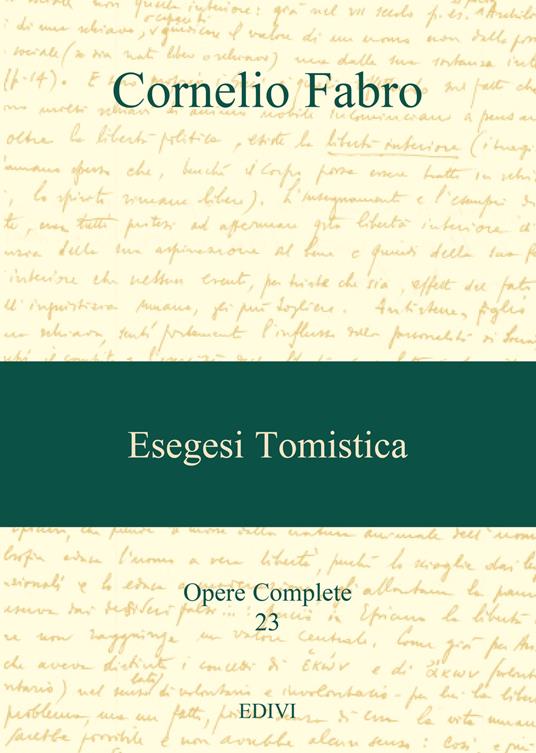 Opere complete. Vol. 23: Esegesi tomistica - Cornelio Fabro - copertina