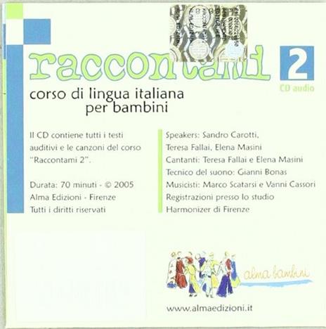  Raccontami. Corso di lingua italiana per bambini. Per la Scuola materna - 4