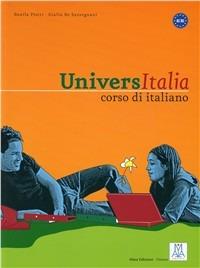 Universitalia. Libro dello studente. Con 2 CD Audio - Daniela Piotti,Giulia De Savorgnani - copertina
