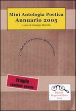 Annuario 2005. Mini antologia poetica