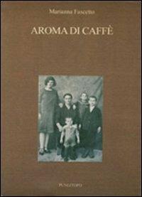 Aroma di caffè - Marianna Fascetto - copertina