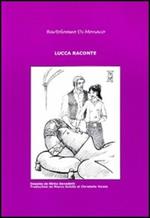 Lucca raconte. Vol. 5