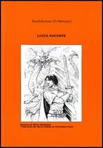 Lucca raconte. Vol. 6