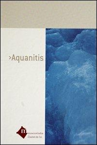 Aquanitis. Testo ladino, italiano, tedesco - copertina