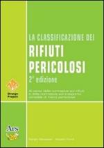 La classificazione dei rifiuti pericolosi