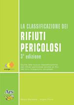 La classificazione dei rifiuti pericolosi