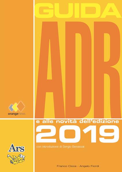 Guida ADR 2019 - Angelo Fiordi,Franco Cioce - copertina