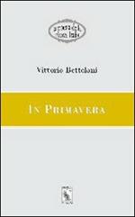 In primavera