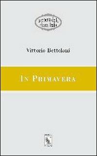 In primavera - Vittorio Betteloni - copertina