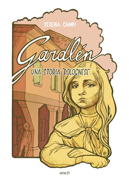 Gardlén. Una storia bolognese - Serena Campi - copertina