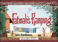 Fatimah's Kampung - Iain Buchanan - copertina