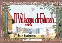 Il villaggio di Fatimah - Iain Buchanan - copertina