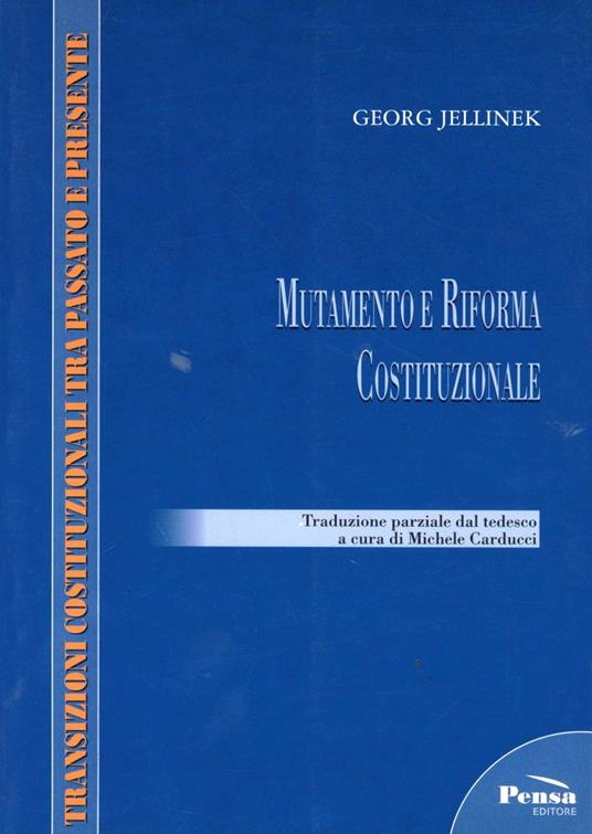 Mutamento e riforma costituzionale - Georg Jellinek - copertina