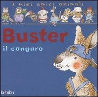 Buster il canguro - Daniela De Luca,Vicky Egan - copertina