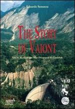 The story of Vajont. Told by the geologist who discovered the landslide