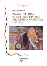 Grazia Deledda. Profilo linguistico della prima narrativa (1890-1930)