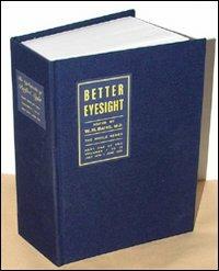 The cyclopaedia of perfect sight. Vol. 1 - William H. Bates,Emily C. Lierman - copertina