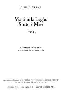 Ventimila leghe sotto i mari. Ediz. a caratteri diamante e stampa microscopica