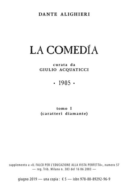 La Comedía. Ediz. a caratteri diamante e stampa microscopica - Dante Alighieri - copertina