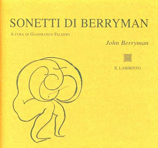 Sonetti di Berryman. Testo originale a fronte - John Berryman - copertina