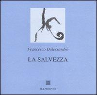 La salvezza - Francesco Dalessandro - copertina