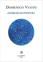 Esercizi di postura. Ediz. illustrata