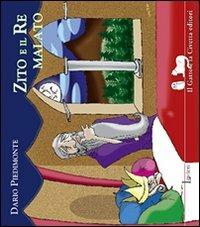 Zito e il re malato - Dario Piedimonte - copertina