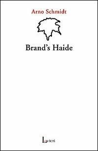 Brand's Haide - Arno Schmidt - copertina