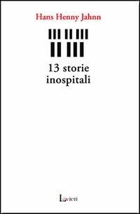 13 storie inospitali - Hans H. Jahnn - copertina