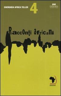 Racconti africani. Ediz. italiana e inglese - copertina