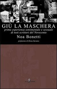 Giù la maschera - Noa Bonetti - copertina