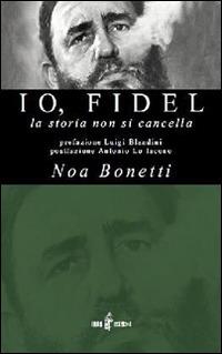 Io, Fidel - Noa Bonetti - copertina