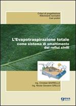 L' evapotraspirazione totale come sistema di smaltimento dei reflui civili