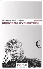 Riceviamo e volentieri