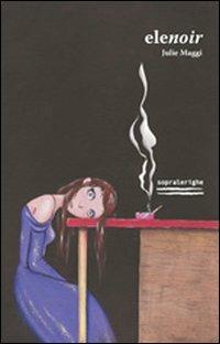 Elenoir - Julie Maggi - copertina