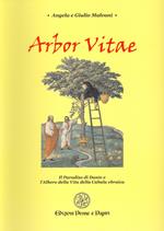 Arbor vitae. Il Paradiso di Dante e l'albero della vita della cabala ebraica