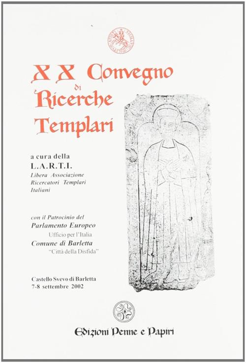 Atti del 20° Convegno di ricerche templari - copertina
