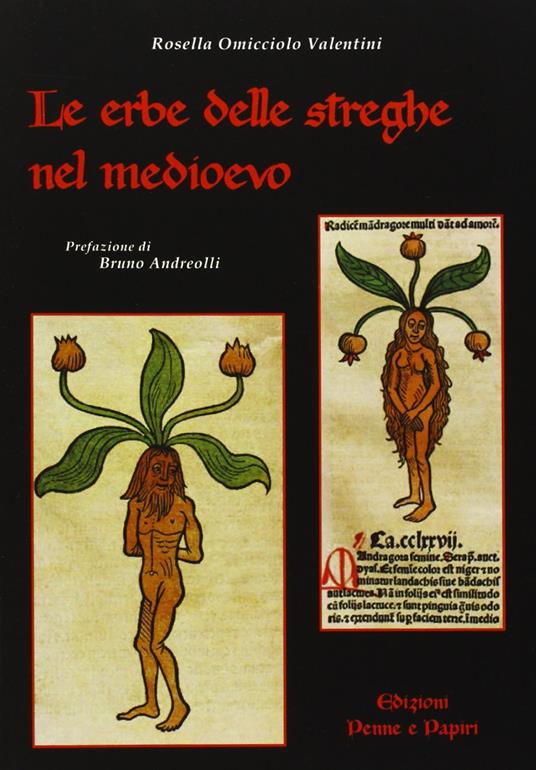 Le erbe delle streghe nel Medioevo - Rosella Omicciolo Valentini - copertina