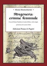 Stregoneria: crimine femminile. Il caso di Donna Prudentia, la Lamia di Blera, e altre streghe