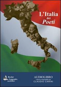 L' Italia dei poeti. Audiolibro. CD Audio - copertina
