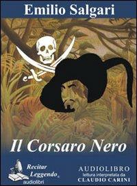 Il Corsaro Nero. Audiolibro. CD Audio formato MP3 - Emilio Salgari - copertina