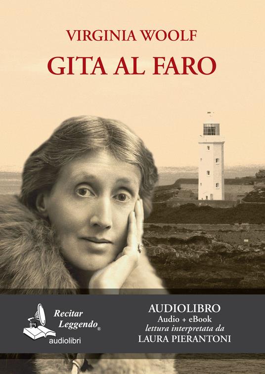 Gita al faro. Letto da Laura Pierantoni. Audiolibro. CD Audio formato MP3 - Virginia Woolf - copertina