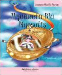 Il pianeta Blu Myosotis - Annaraffaella Farao - copertina